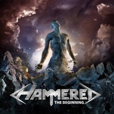 HAMMERED - The Beginning CD